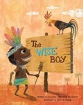 Cover: The Wise Boy - Big and Small Publishing