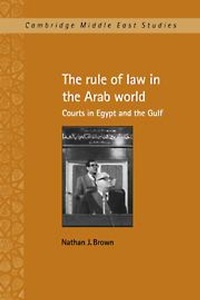 Abbildung von: The Rule of Law in the Arab World - Cambridge University Press
