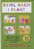 Cover: CD Beibl Bach i Blant - Cyhoeddiadau'r Gair