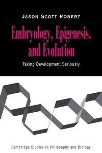 Enlarge image Cover: Embryology, Epigenesis and Evolution - Cambridge University Press