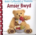 Cover: Babi Cyffwrdd a Theimlo: Amser Bwyd / Baby Touch and Feel: Mealtime - Dref Wen