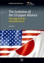 Cover: The Evolution of the US-Japan Alliance - Chandos Publishing (Oxford) Ltd