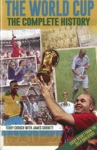 Enlarge image Cover: The World Cup: The Complete History - De Coubertin Books