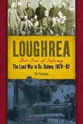 Cover: Loughrea, That Den of Infamy - Four Courts Press Ltd
