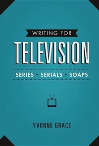 Abbildung von: Writing for Television - Creative Essentials