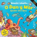 Cover: Cyfres Dewch i Chwilio: O dan y Mor - Atebol