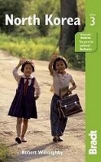 Abbildung von: North Korea - Bradt Travel Guides