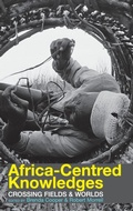 Cover: Africa-centred Knowledges - James Currey