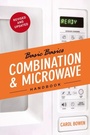 Cover: The Basic Basics Combination & Microwave Handbook - Grub Street Publishing