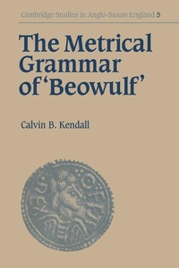 Enlarge image Cover: The Metrical Grammar of Beowulf - Cambridge University Press