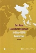 Cover: East Asian Economic Integration - Paths International Ltd