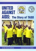 Cover: United Against AIDS: the Story of Taso - Strategies for Hope Trust