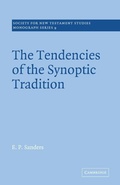 Cover: The Tendencies of the Synoptic Tradition - Cambridge University Press