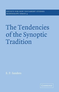 Enlarge image Cover: The Tendencies of the Synoptic Tradition - Cambridge University Press