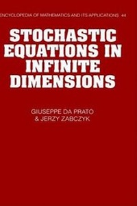 Enlarge image Cover: Stochastic Equations in Infinite Dimensions - Cambridge University Press