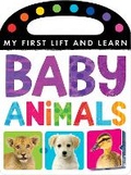 Cover: My First Lift and Learn: Baby Animals - Little Tiger