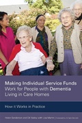 Cover: Making Individual Service Funds Work for People with Dementia Living in Care Homes - Jessica Kingsley Publishers