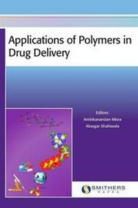 Enlarge image Cover: Applications of Polymers in Drug Delivery - Smithers Rapra Technology