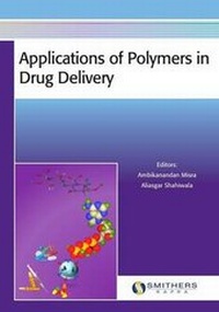 Enlarge image Cover: Applications of Polymers in Drug Delivery - Smithers Rapra Technology