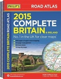 Cover: Philip's Complete Road Atlas Britain and Ireland 2015 - Philip's