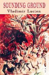 Enlarge image Cover: Sounding Ground - Peepal Tree Press Ltd