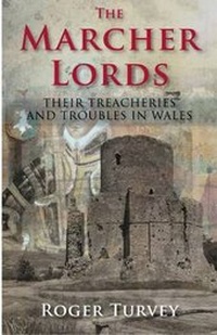 Enlarge image Cover: Marcher Lords, The - Gwasg Carreg Gwalch