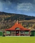 Cover: Scotland's Sporting Buildings - Historic Environment Scotland
