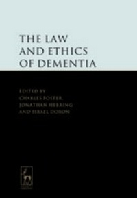Abbildung von: The Law and Ethics of Dementia - Hart Publishing