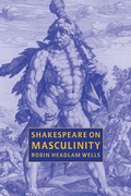 Cover: Shakespeare on Masculinity - Cambridge University Press