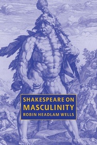 Enlarge image Cover: Shakespeare on Masculinity - Cambridge University Press