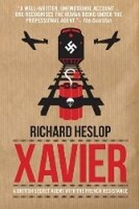 Enlarge image Cover: Codename Xavier - Biteback Publishing