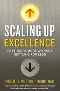 Cover: Scaling up Excellence - Random House Business Books