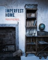 Abbildung von: Imperfect Home - Ryland, Peters & Small Ltd