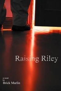 Enlarge image Cover: Raising Riley - 3 Fates Press
