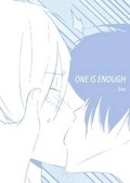 Cover: One is Enough - GEN Manga Entertainment, Incorporated