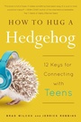 Cover: How to Hug a Hedgehog - Familius LLC