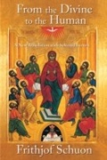 Cover: From the Divine to the Human - World Wisdom Books