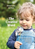 Cover: The Creative Word - Waldorf Early Childhood Association North America
