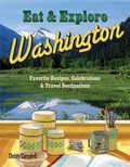 Cover: Eat & Explore Washington - Great American Publishers