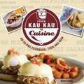 Cover: From Kau Kau to Cuisine - Watermark Publishing