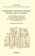 Cover: Hagiographie, Ideologie Et Politique Au Moyen Age En Occident - Brepols N.V.