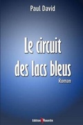 Cover: Le Circuit Des Lacs Bleus - Lasne Pierre