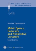 Cover: Metric Spaces, Convexity and Nonpositive Curvature - EMS Press