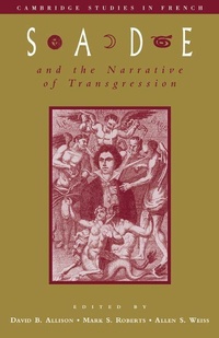 Enlarge image Cover: Sade and the Narrative of Transgression - Cambridge University Press