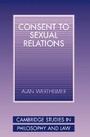 Cover: Consent to Sexual Relations - Cambridge University Press
