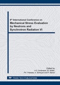Cover: Mechanical Stress Evaluation by Neutrons and Synchrotron Radiation VI - Trans Tech Publications Ltd