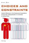 Cover: Choices and Constraints - Peter Lang Verlag