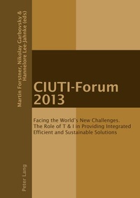 Enlarge image Cover: CIUTI-Forum 2013 - Peter Lang Verlag