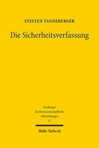 Abbildung von: Die Sicherheitsverfassung - Mohr Siebeck