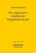 Cover: Die "registrierte" Gesellschaft b&uuml;rgerlichen Rechts - Mohr Siebeck
